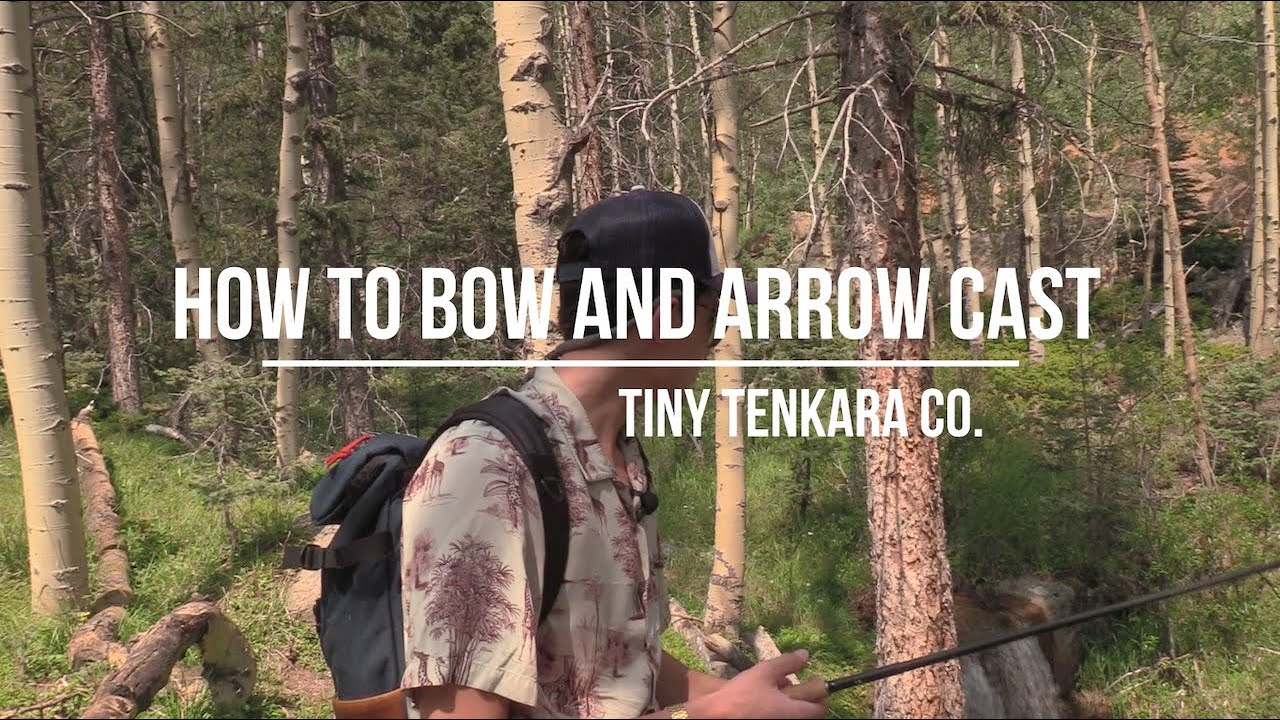 How to Bow and Arrow Cast on Your Tiny Tenkara Rod