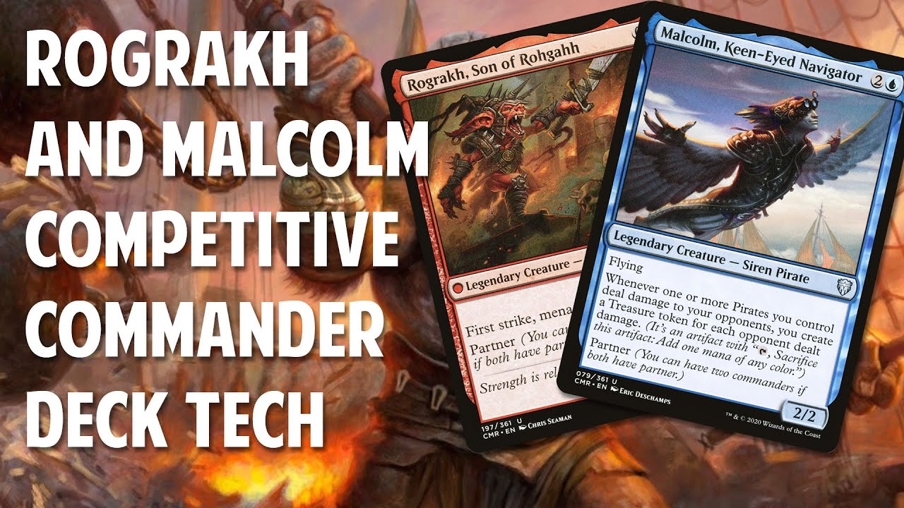 Rograhk and Malcom Competitive cEDH Commander Deck Tech!
