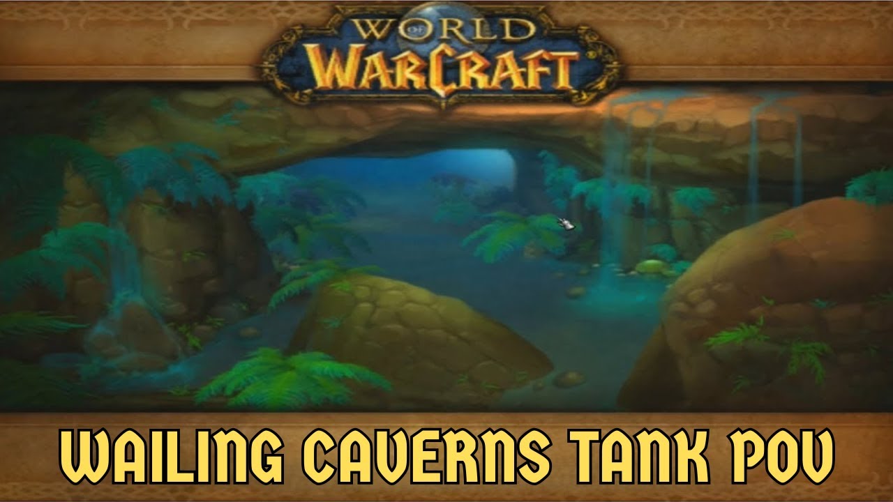 WAILING CAVERNS TANK POV - FULL RUN - WOW CLASSIC