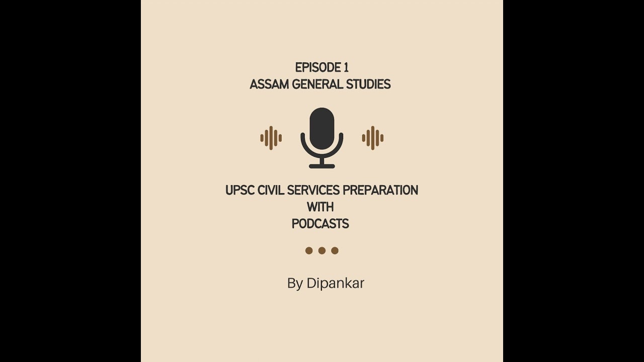 Assam General Studies