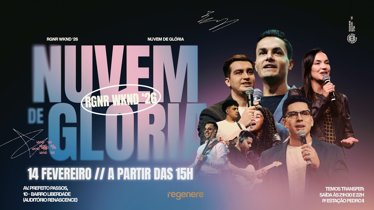 FIRE no RGNR WKND ‘26 – Nuvem de Glória | AO VIVO | IPDA