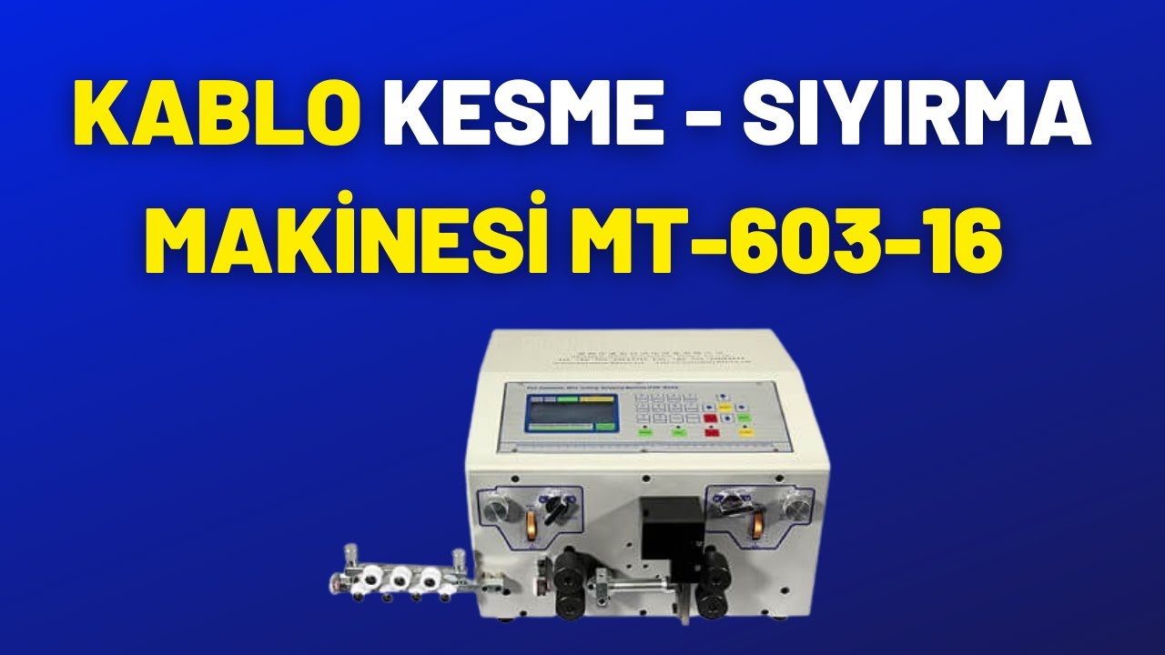 Otomatik Kablo Kesme Sıyırma Makinesi MT-603-16 Max2 Model