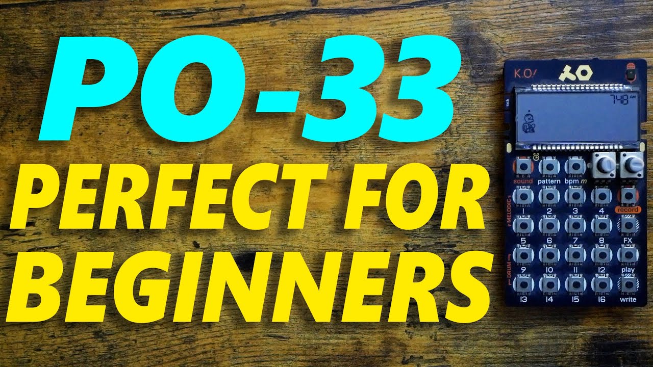 Why The PO-33 is Perfect for Beginners!
