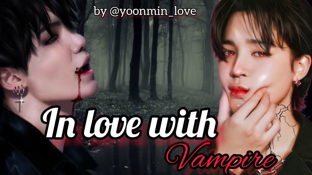 In love with vampire | Yoonmin oneshot | 🔞