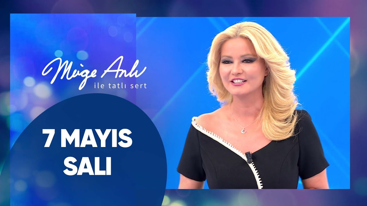 Müge Anlı ile Tatlı Sert | 7 Mayıs 2024 Salı
