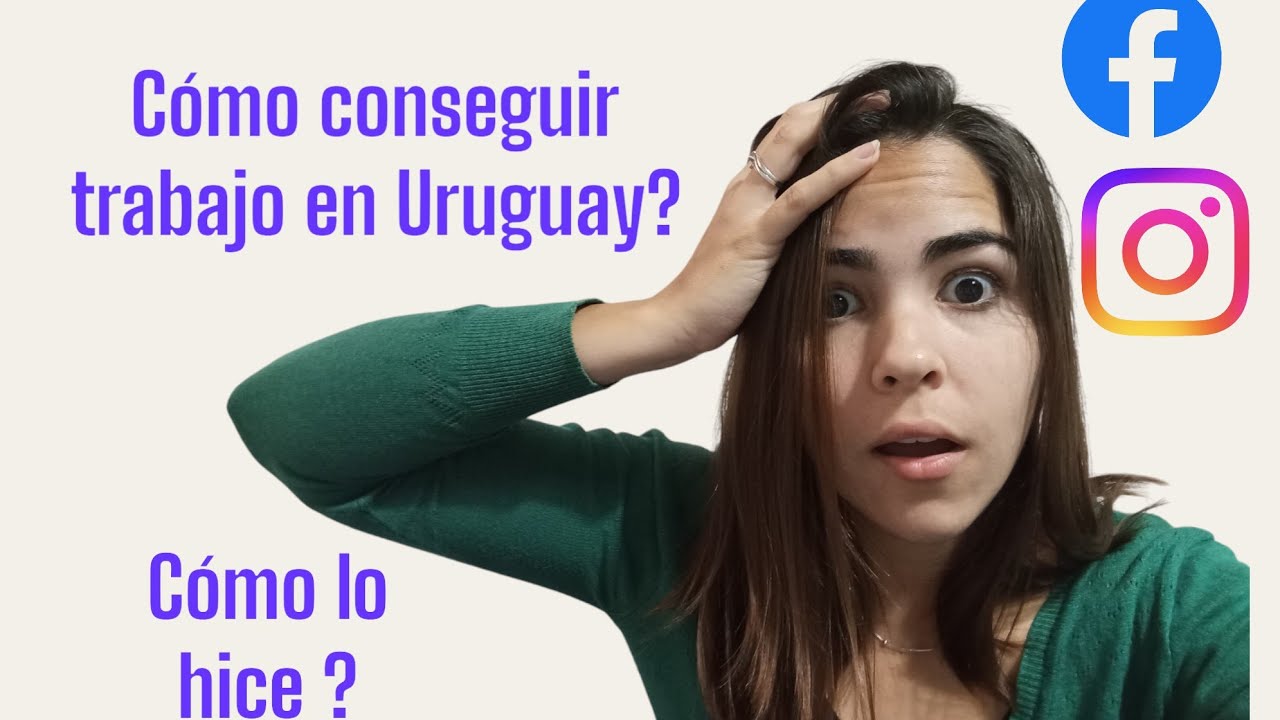 Cómo conseguir trabajo en Uruguay 🇺🇾?Cómo lo hice?🇨🇺