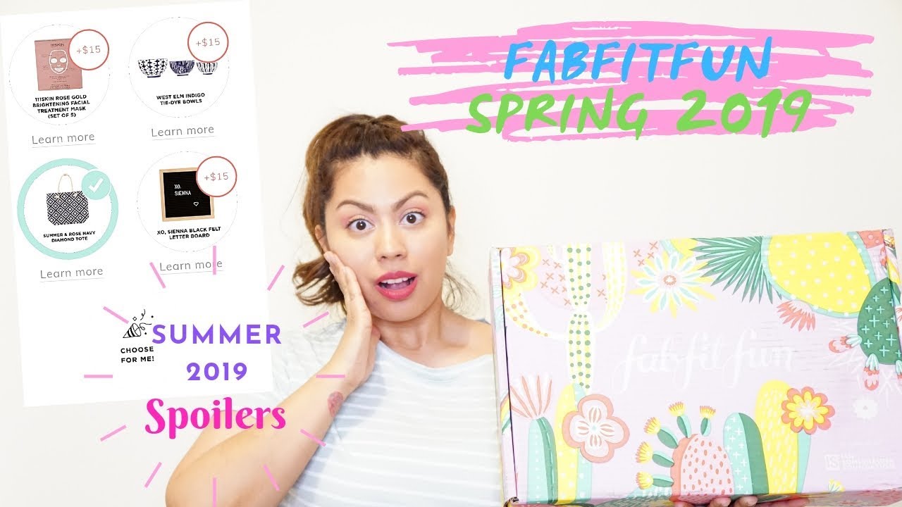 FabFitFun Summer 2019 Spoilers/Spring 2019 Unboxing/FabFitFun Review