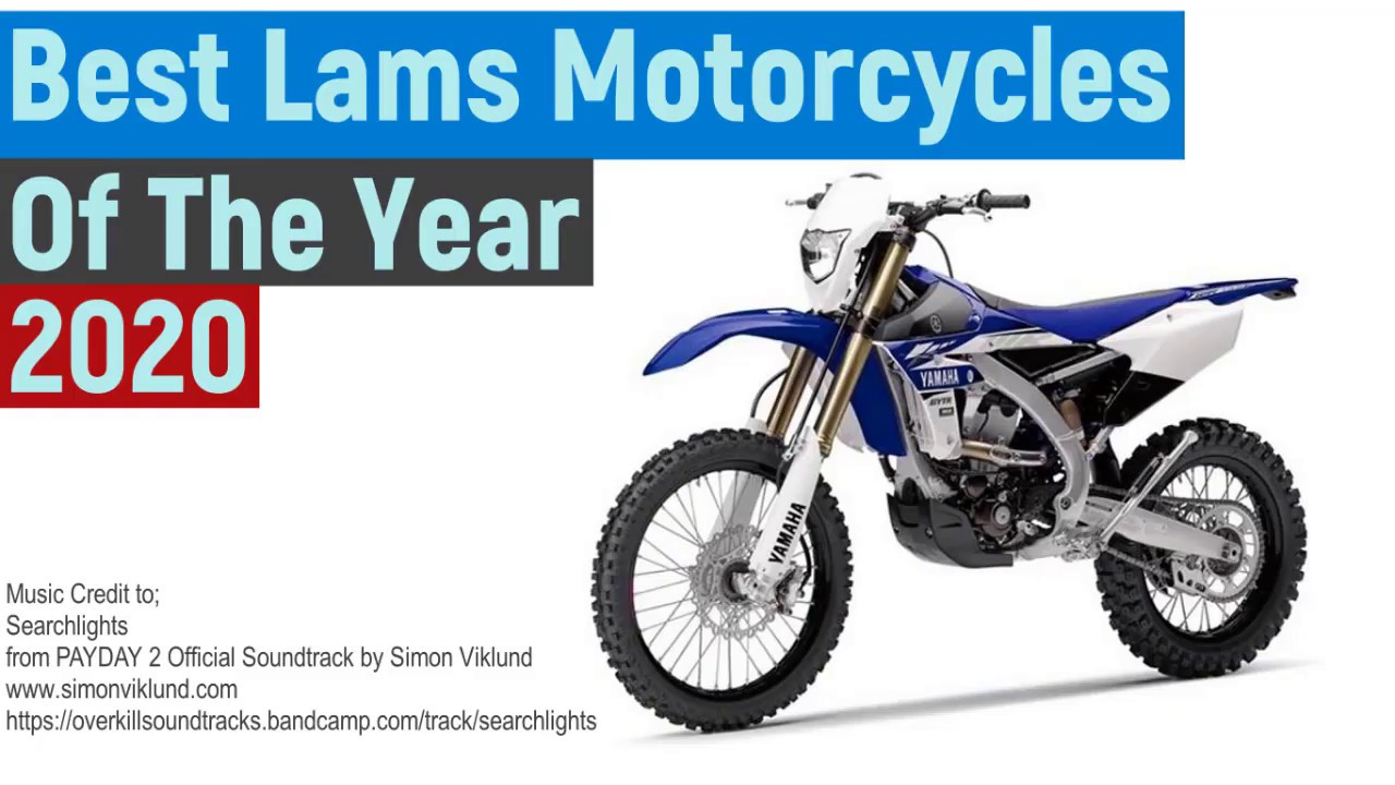 Best Lams Motorcycles Of The Year 2020