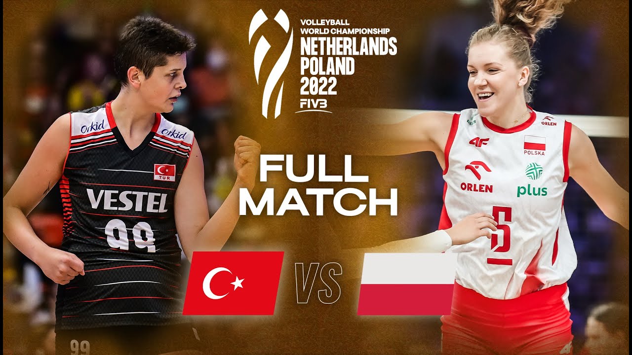 Turkiye 🇹🇷 vs. Poland 🇵🇱 - Women's World Championships 2022 | Full Match - Volleyball