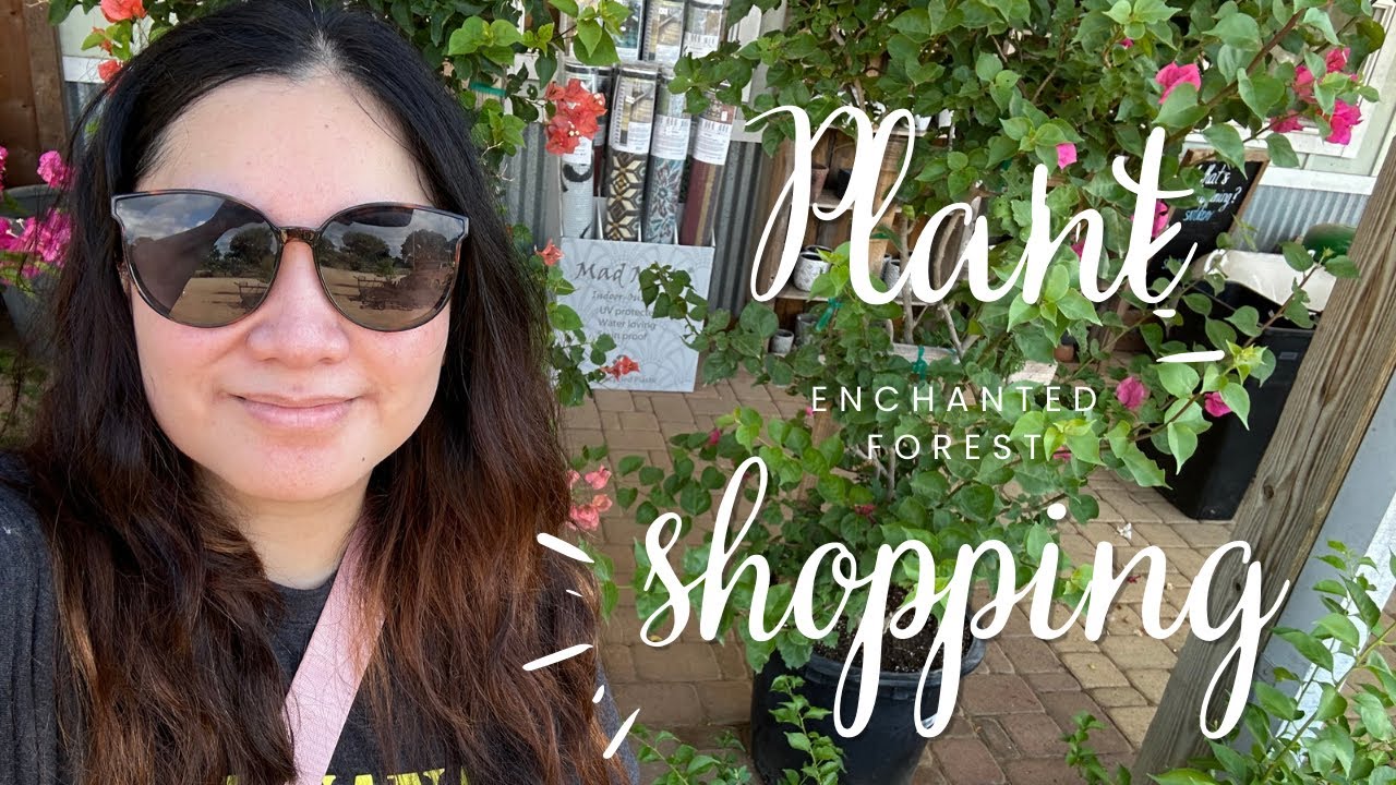 Plant Shopping Tour Enchanted Forest Nursery Houston TX