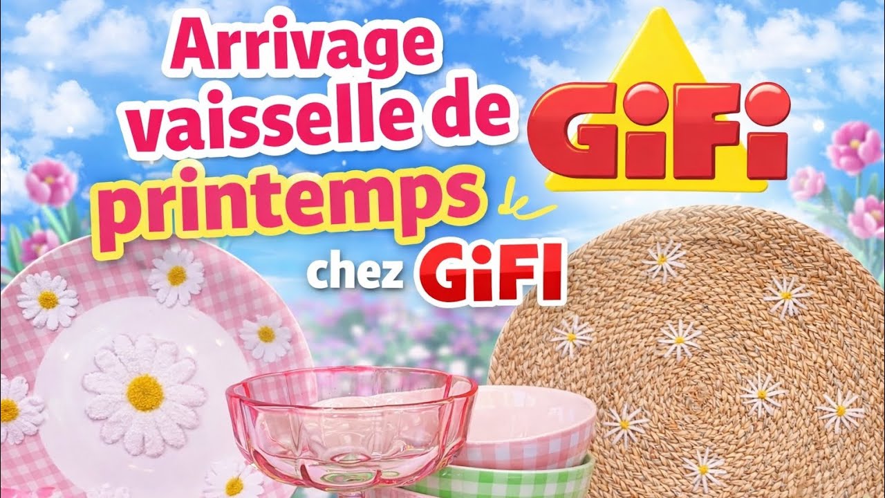 🛒Vaisselle printanière chez Gifi🌷toutes les nouveautés mars 2026