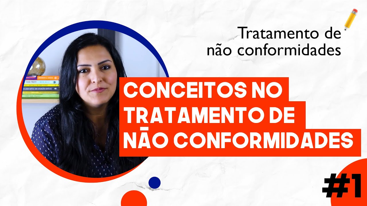 #1 Conceitos no Tratamento de não conformidades | Q Class  - Q ACADEMY