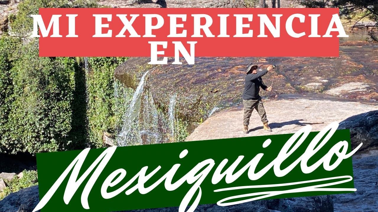 Mi experiencia en Mexiquillo
