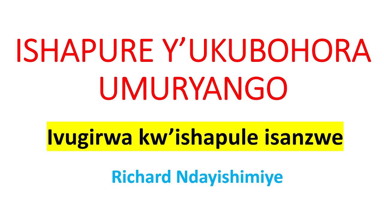 ISHAPURE Y’UKUBOHORA UMURYANGO