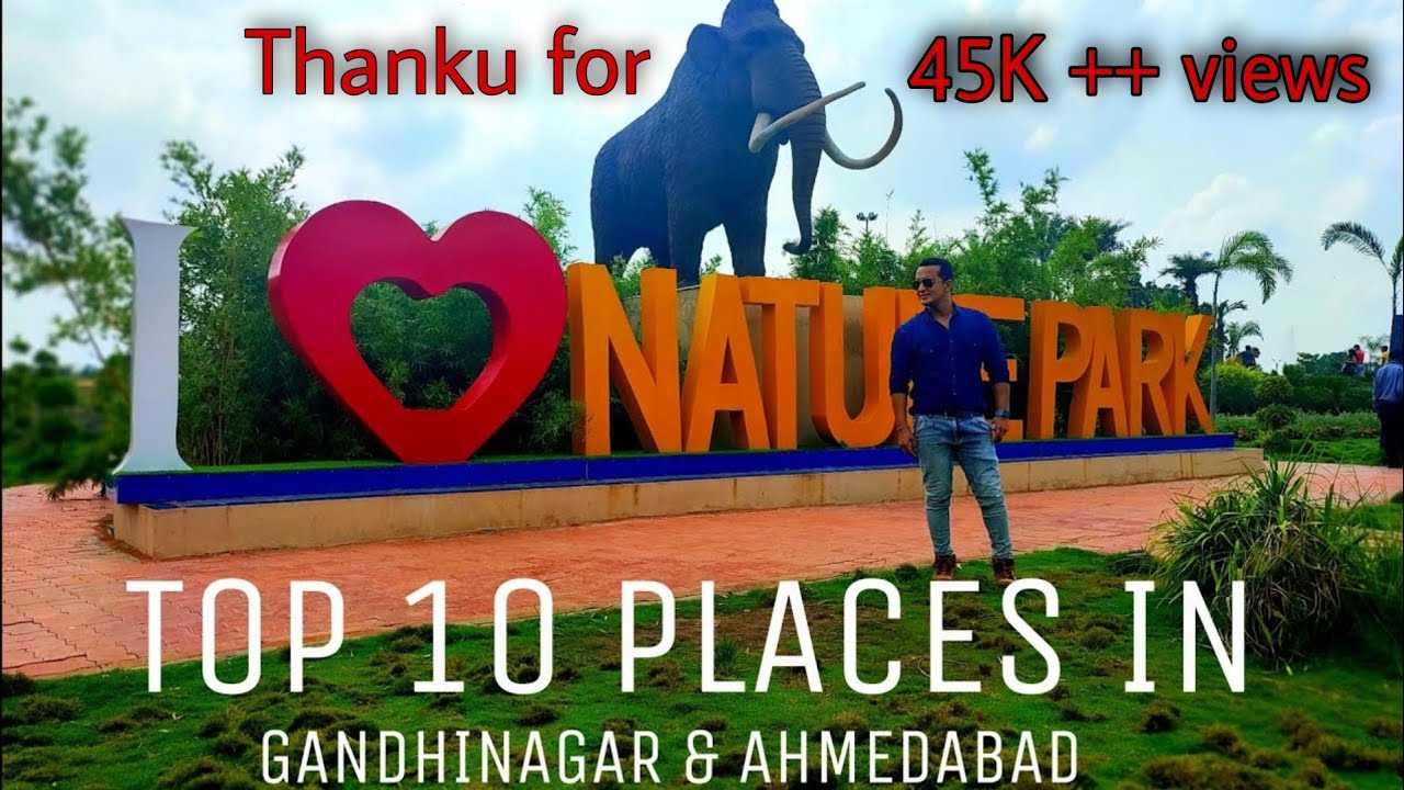 #gandhinagar  & #ahmedabad :Top 10 places to visit #tourism #details #timing #tickets