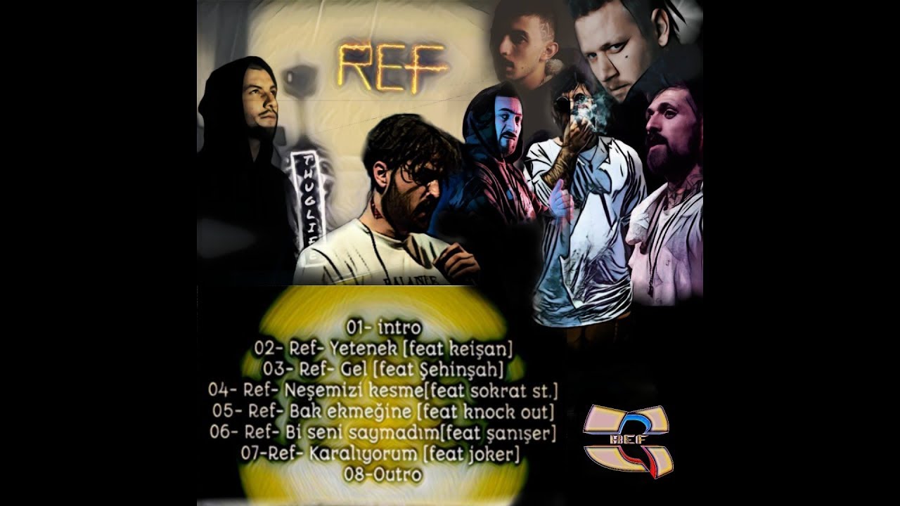 Ref74 - Bi Seni Saymadım (Feat. Şanışer) #Thuglıfe