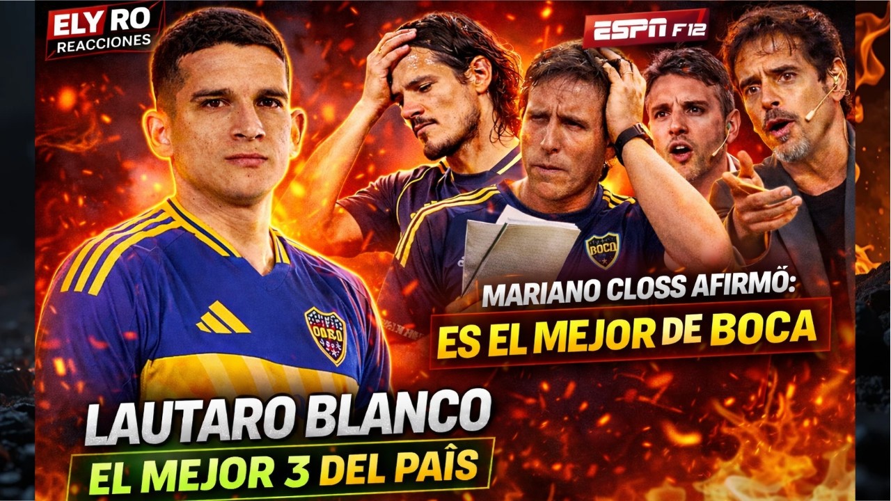 CLOSS SIN FILTRO: “Hoy el jugador más importante de Boca es Blanco”
