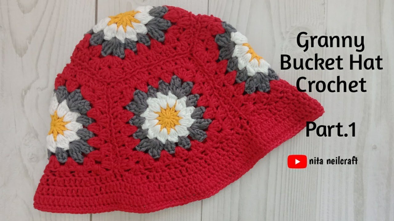 Part.1 -Tutorial Merajut Granny Bucket Hat