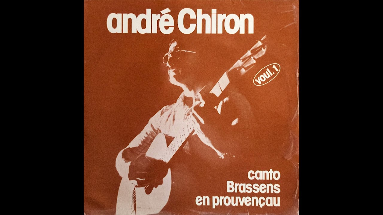 André Chiron canto Brassens en provençau - Voul.1 (1978)
