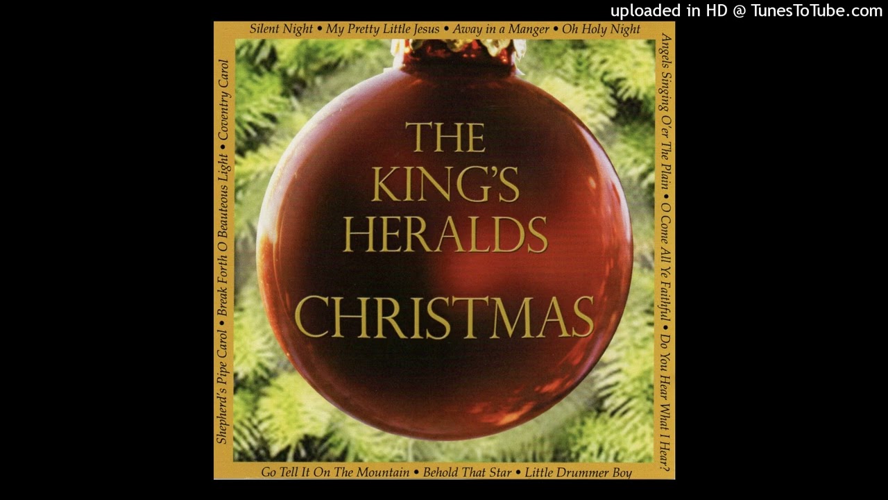 Silent Night - The King's Heralds