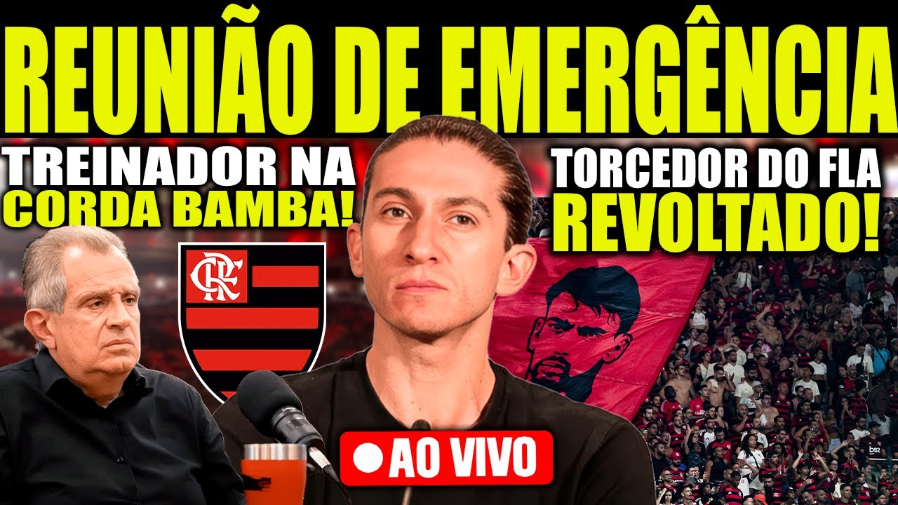 BAP TEM REUNIÃO IMPORTANTE COM FILIPE LUÍS! TREINADOR NA CORDA BAMBA! TORCEDOR DO FLAMENGO REVOLTADO