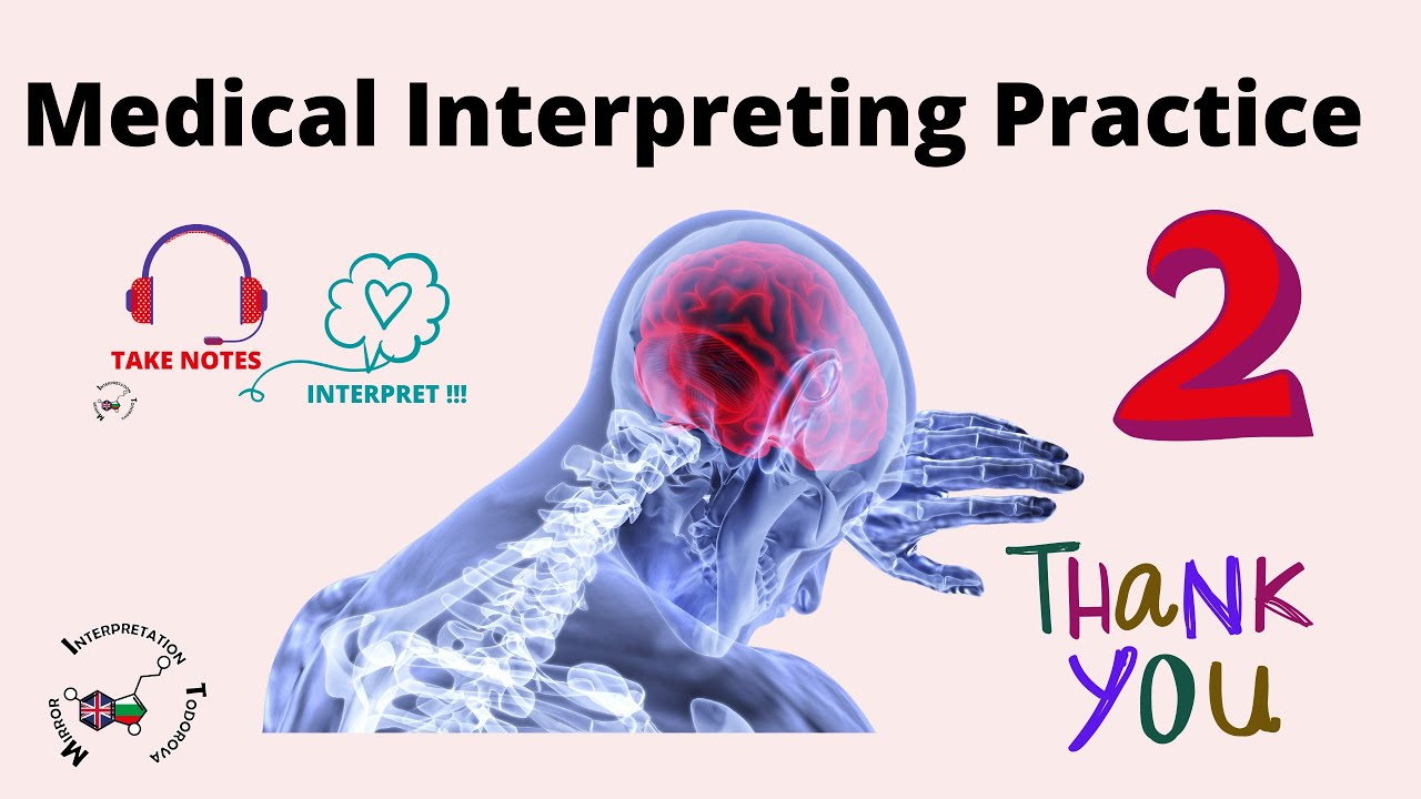 #2 Medical interpreting practice sample Preventing Stroke/Language life English