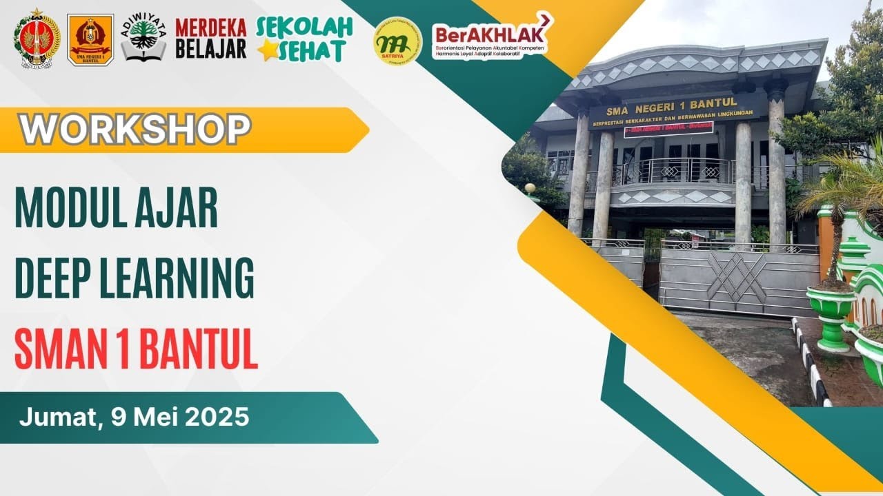 Komunitas Belajar SABA 2025 #1 / Workshop Modul Ajar Deep Learning