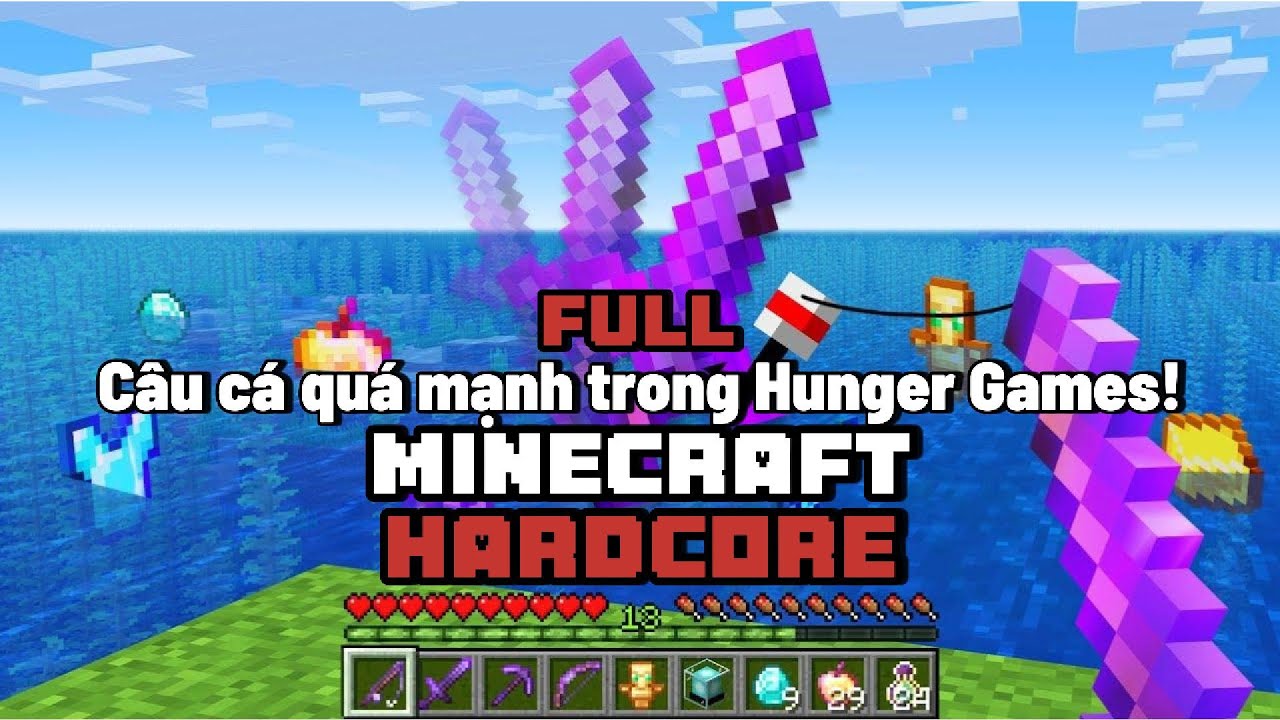 150 Người Chơi Câu Cá Quá Mạnh Trong Minecraft Hunger Games! SwordExtra / HaiAnhTM.