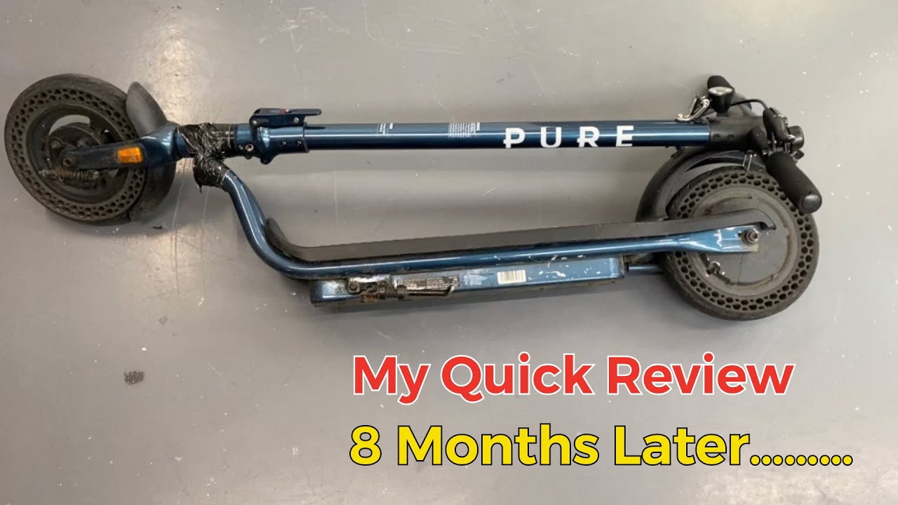 8 months later……..! My Quick review of the Pure Air Pro LR (Long Range) Electric Scooter