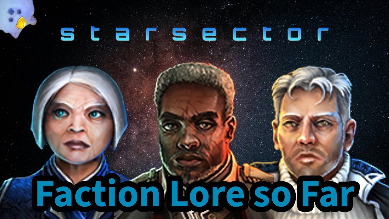 Starsector   SteeelMerchant's Full Faction Lore so Far