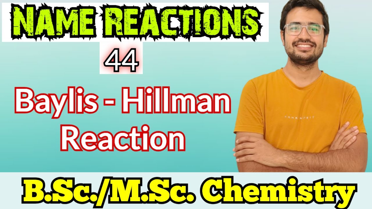Baylis Hillman Reaction | Mechanism | CSIR NET | GATE | BARC | Named Reactions in Organic Chemistry