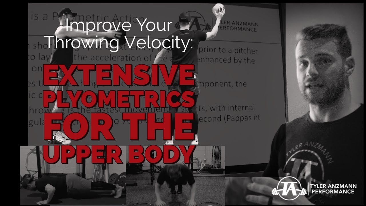 Improve Your Throwing Velocity: Extensive Plyometrics for the Upper Body
