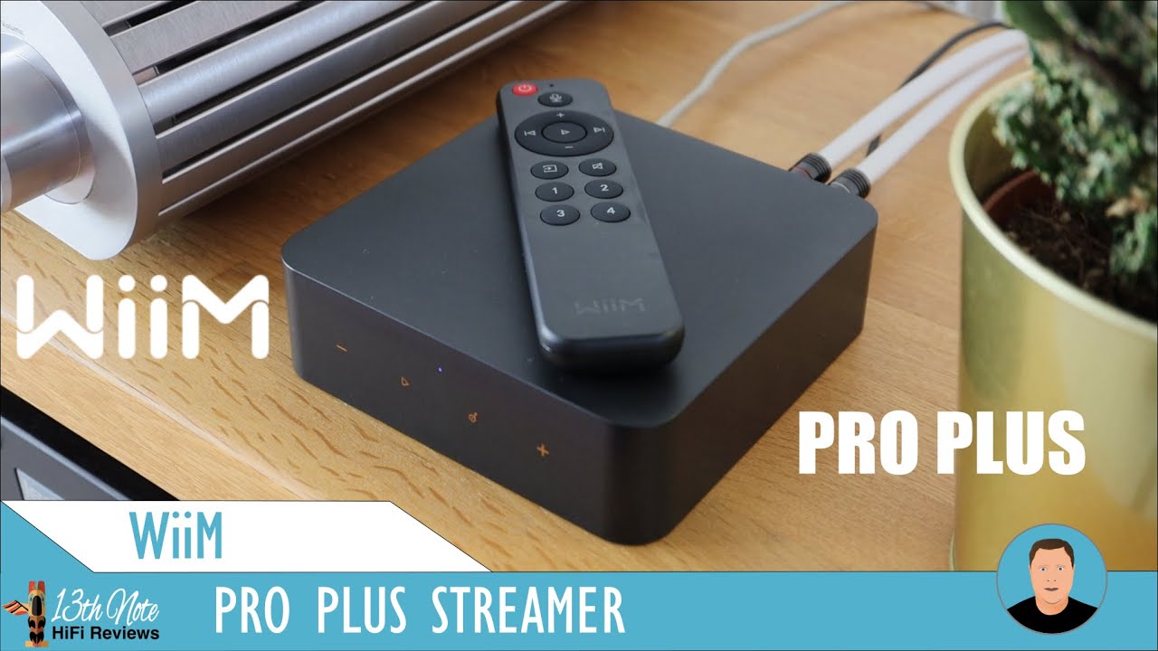 WiiM Pro Plus — десять интересных моментов (по сравнению с Node 2021 / Sonos Port / Argon Audio S...
