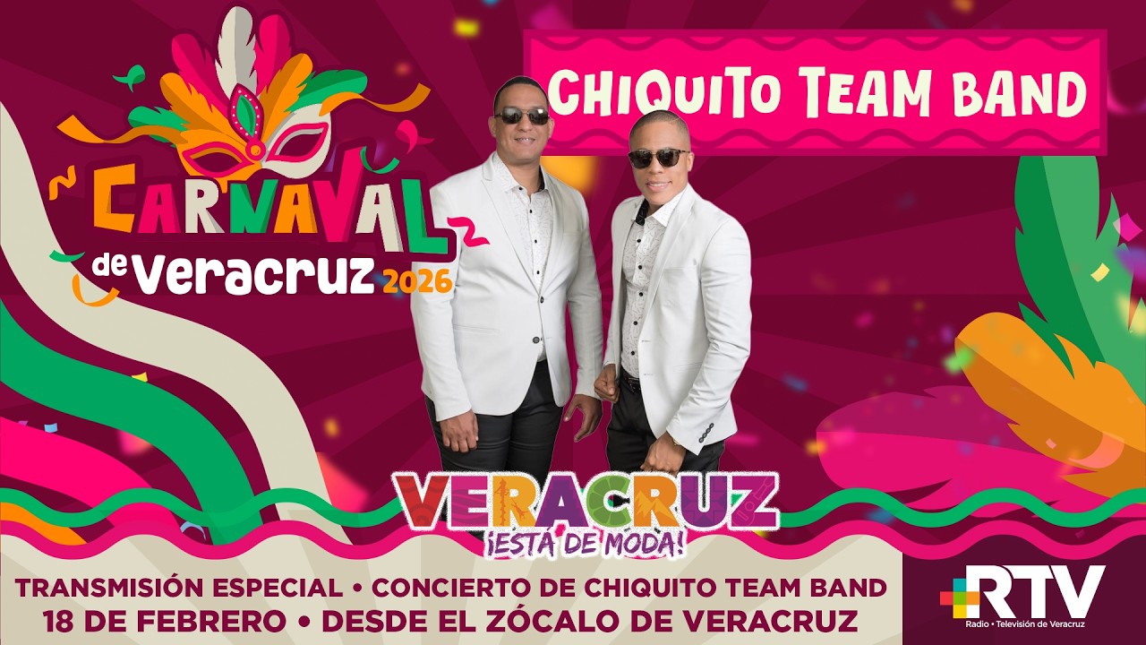 Chiquito Team Band en el Carnaval de Veracruz 2026