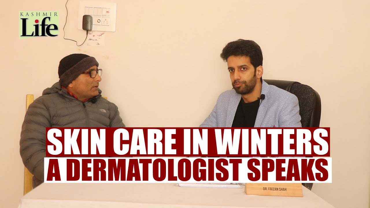 Skin Care In Winters: A Dermatologist Speaks