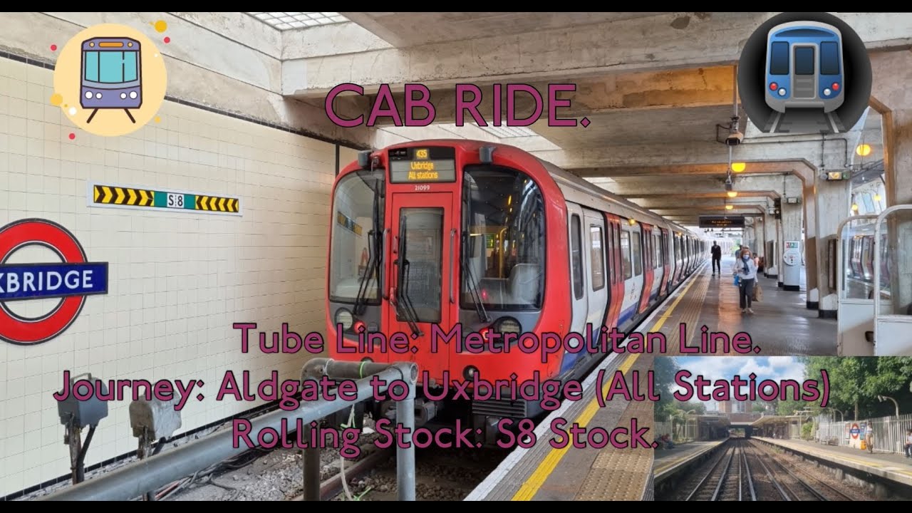 CAB RIDE | Metropolitan Line S8 Stock: Aldgate to Uxbridge. (All Stations)