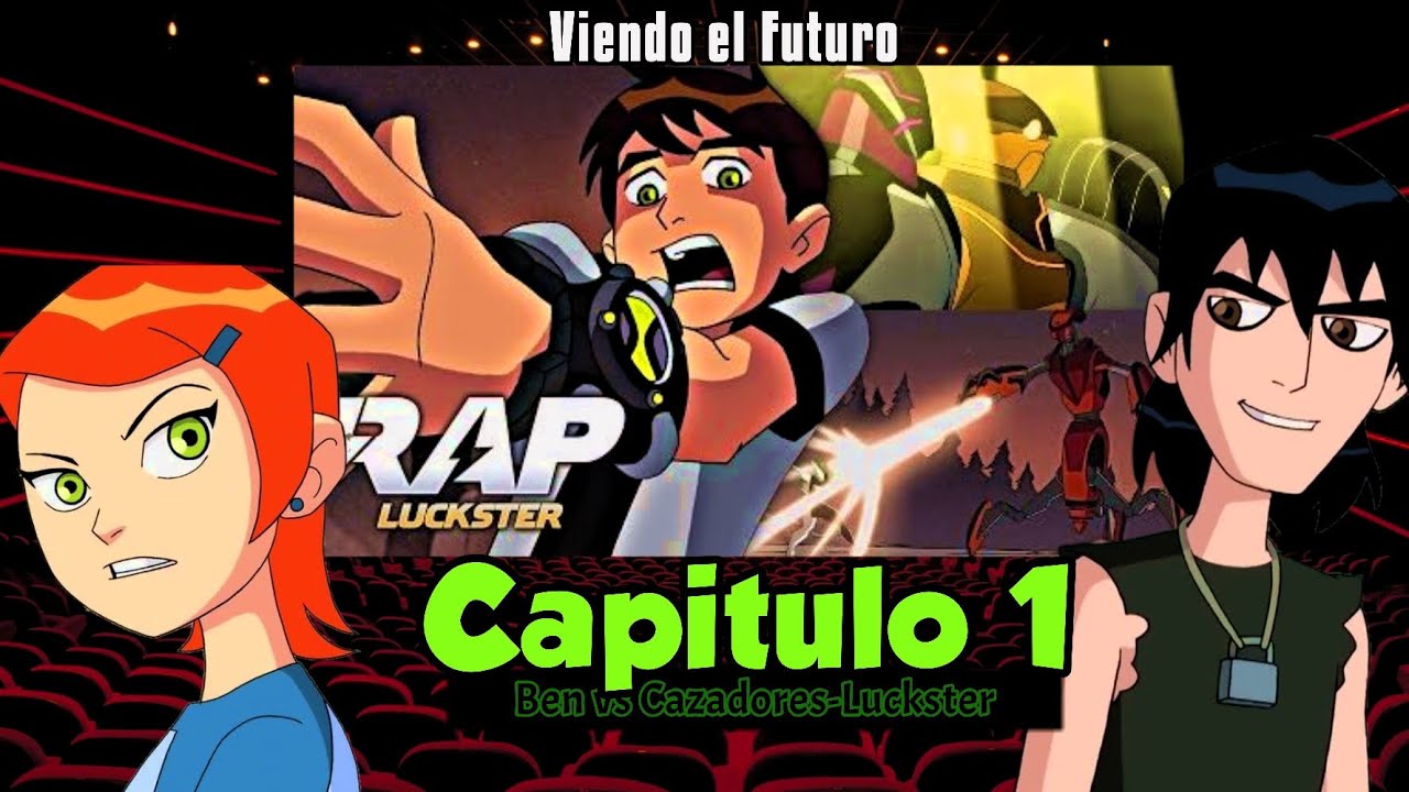 Ben 10 (Clásico) Reaccionando a su Futuro | Capitulo 1 | Ben 10 vs Cazadores