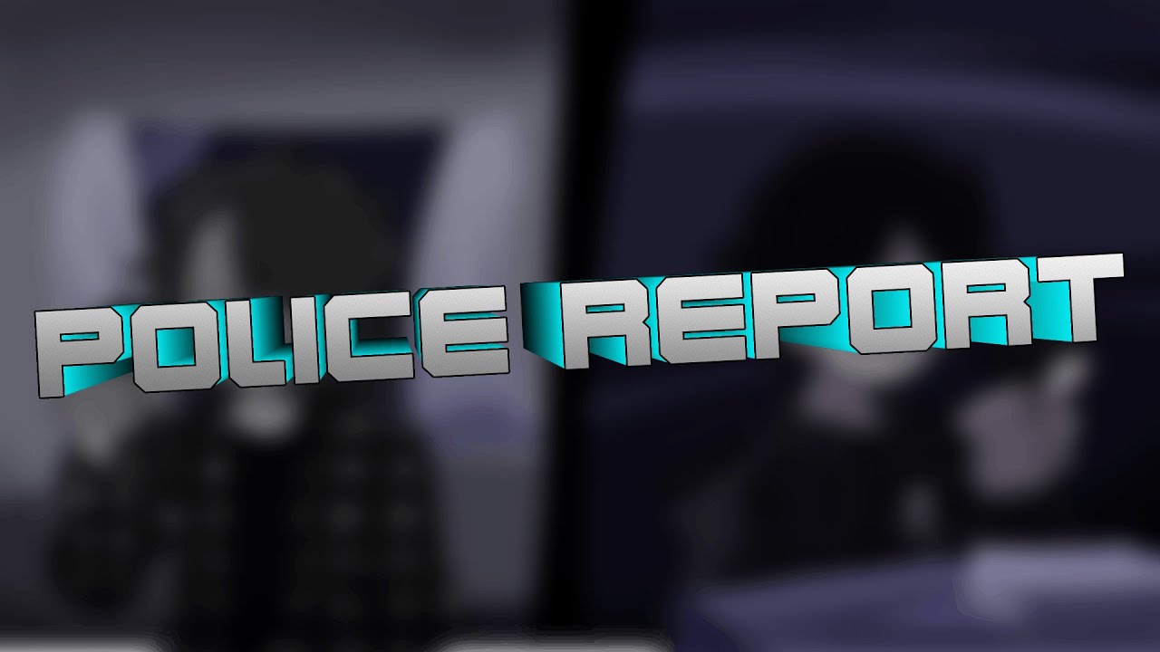 Police Report || Red Rose Calamity OST (ft. @iiwats, @Cryoptera)