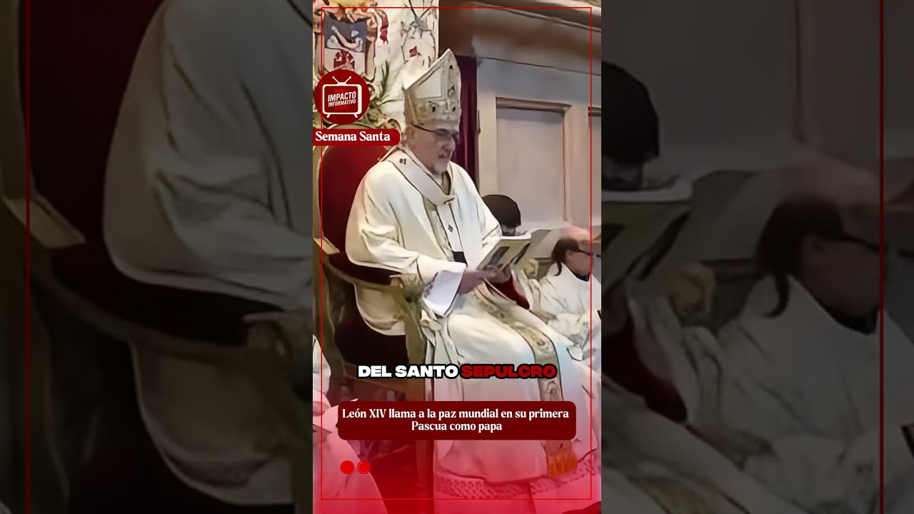 Le&oacute;n XIV llama a la paz mundial en su primera Pascua como papa  #noticias #actualidad #viral