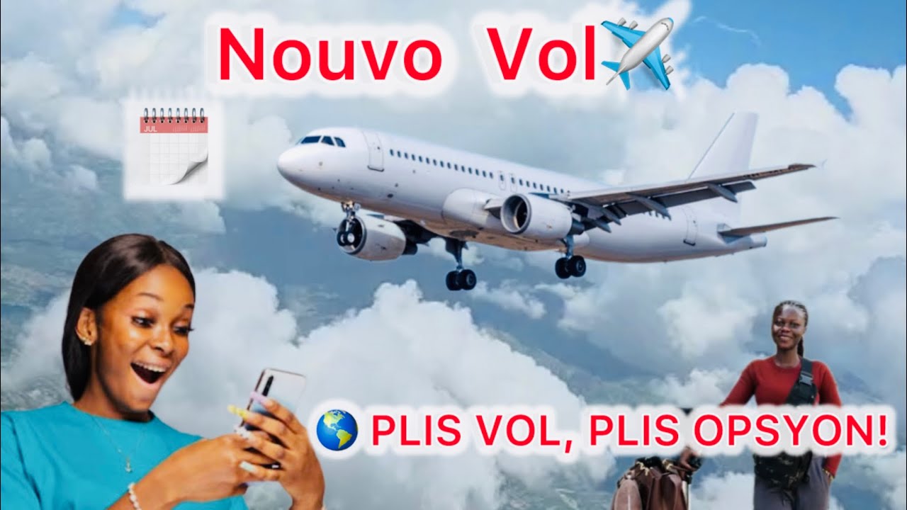 ✈️Bonne Nouvelle/yon lòt vol pral Innaugurer pou mwa kap vini an ✈️
