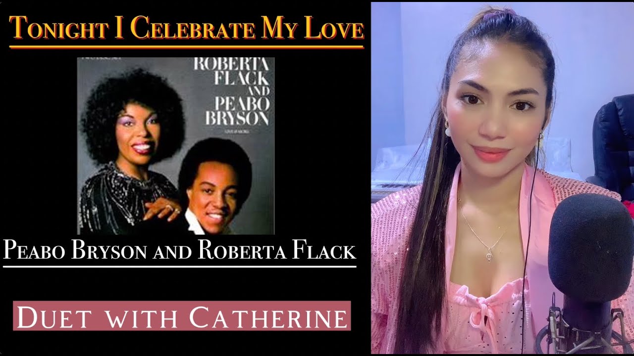 Tonight i celebrate my love (Peabo Bryson and Roberta Flack) female part only | Cover by Catherine