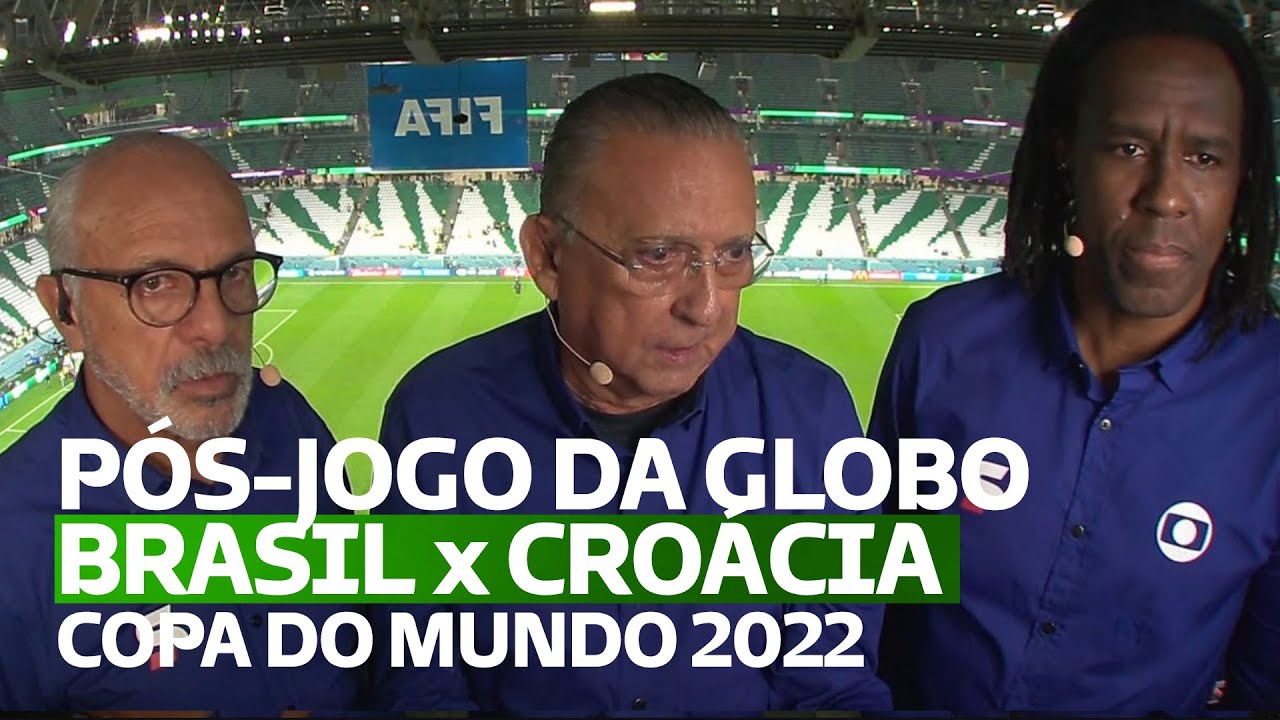 BRASIL x CROÁCIA | PÓS-JOGO da GLOBO na DERROTA DA SELEÇÃO na COPA DO MUNDO 2022 (09/12/2022)