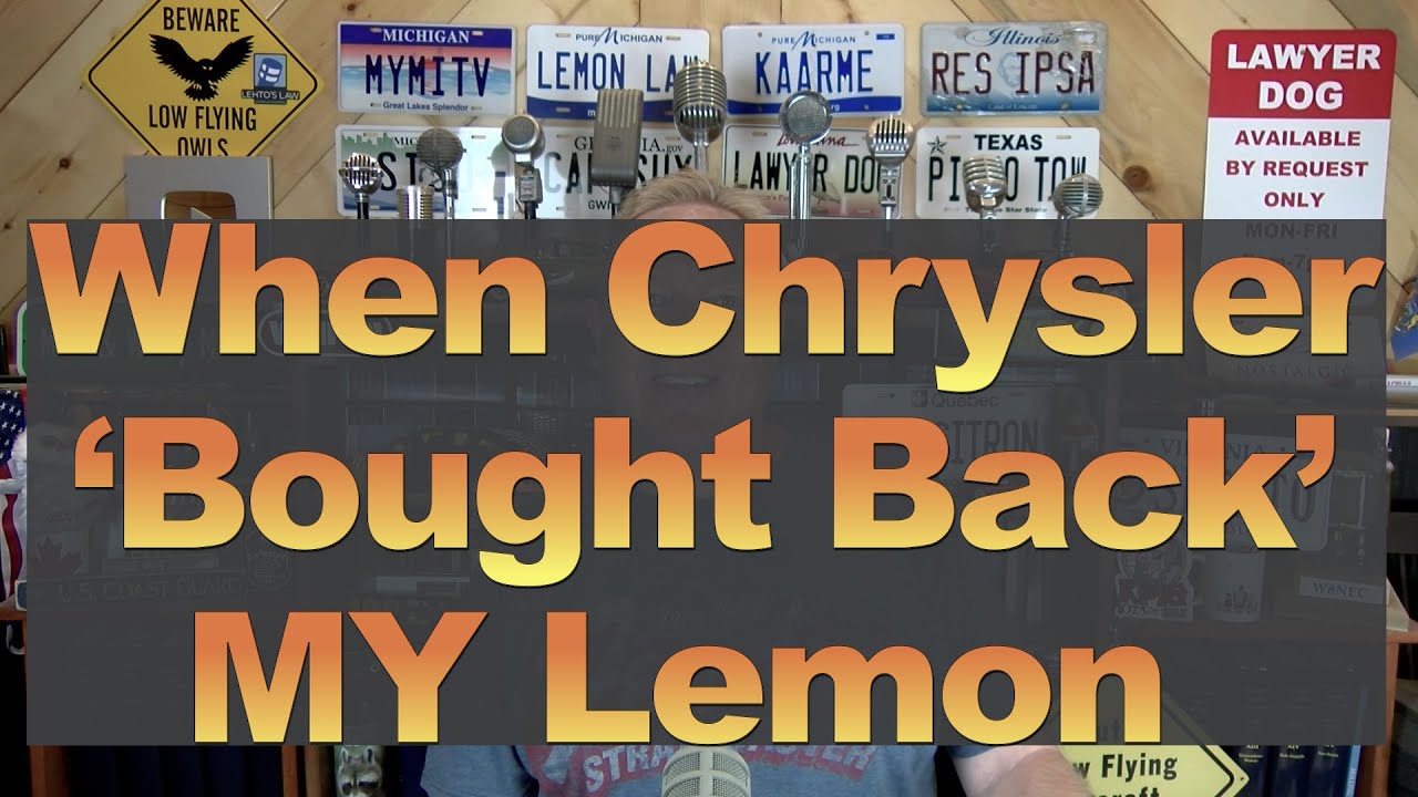 When Chrysler 'Bought Back' My Lemon