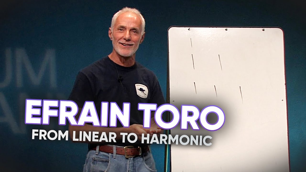 Efrain Toro &ndash; From Linear to Harmonic (Masterclass)