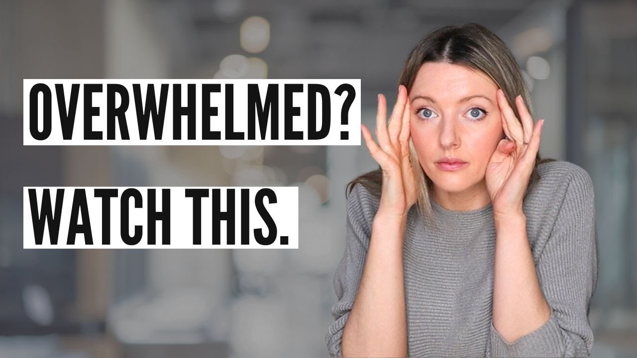 5 steps to tackle overwhelm immediately