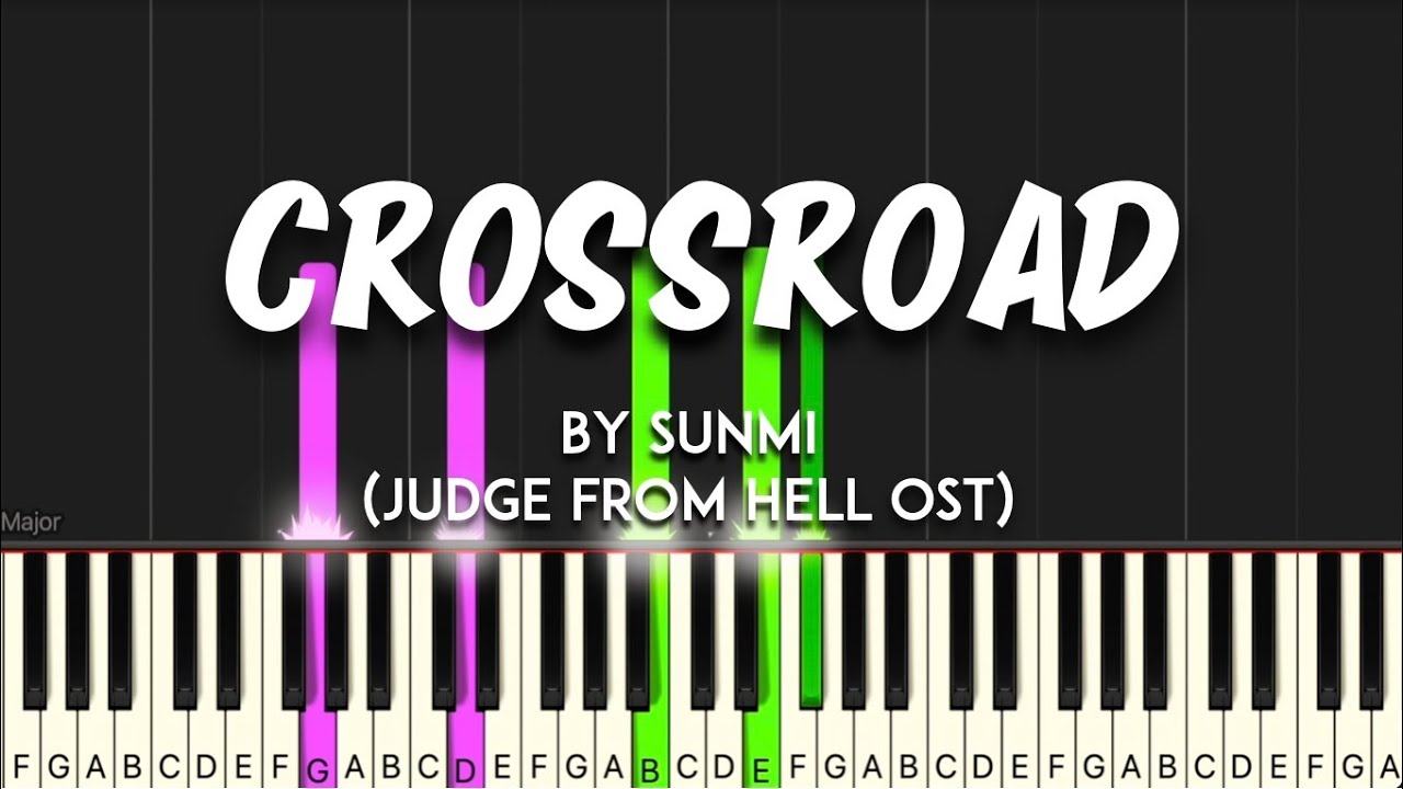 Crossroad by SUNMI (선미) _ (지옥에서 온 판사 - JUDGE FROM HELL OST) synthesia piano tutorial + sheet music