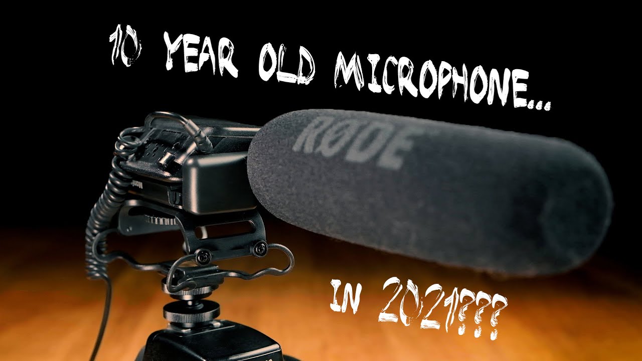 Using the original RODE VideoMic in 2021