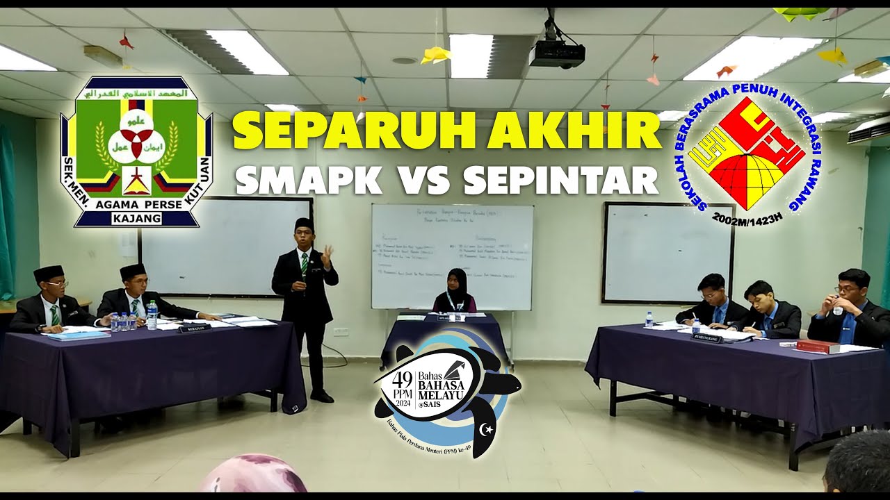 SEPARUH AKHIR BAHAS PPM49 SMAPK VS SEPINTAR