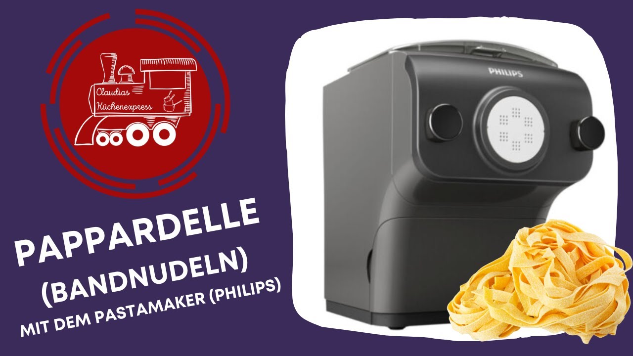 ❤ PAPPARDELLE (Bandnudeln) aus dem PASTAMAKER (Philips) ❤