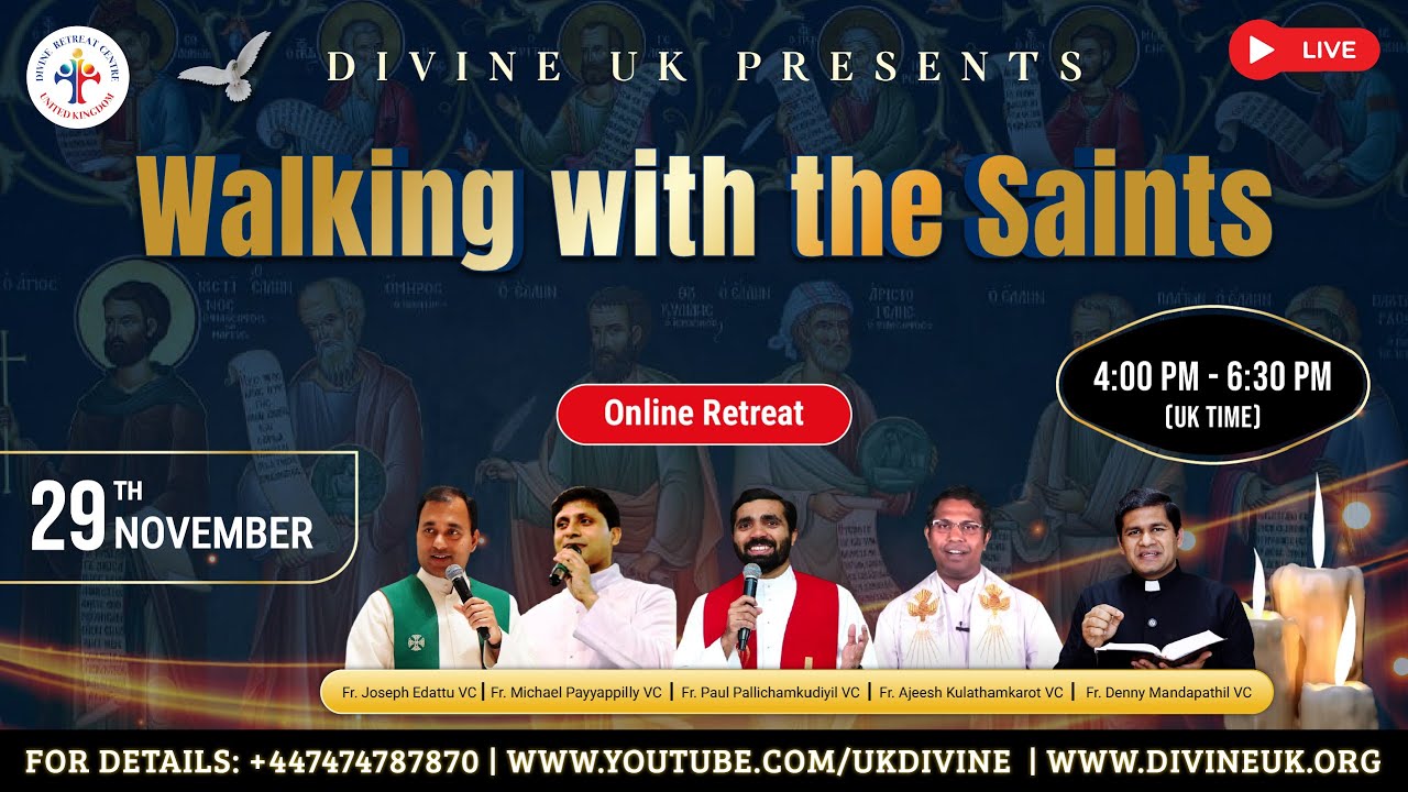(LIVE) Walking with the Saints (29 November 2025) Divine UK